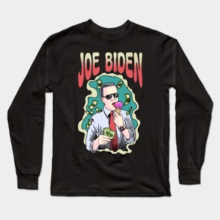 Joe Biden Rich Eating Ice Cream Long Sleeve T-Shirt